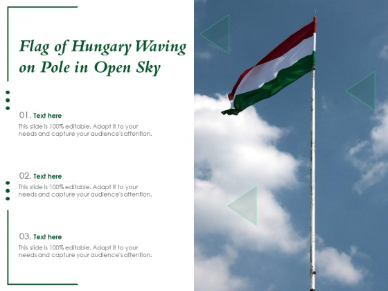 Flag Of Hungary Waving On Pole In Open Sky Ppt PowerPoint Presentation Gallery Graphics Download PDF Flag Of Hungary Waving On Pole In Open Sky Ppt PowerPoint Presentation Gallery Graphics Download PDF