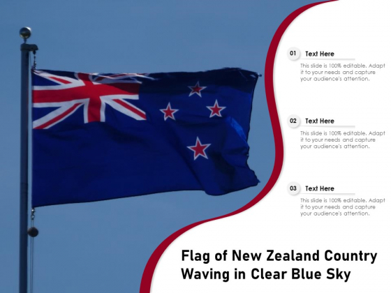 Flag Of New Zealand Country Waving In Clear Blue Sky Ppt PowerPoint Presentation Styles Samples PDF