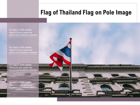 Flag Of Thailand Flag On Pole Image Ppt PowerPoint Presentation File Pictures PDF