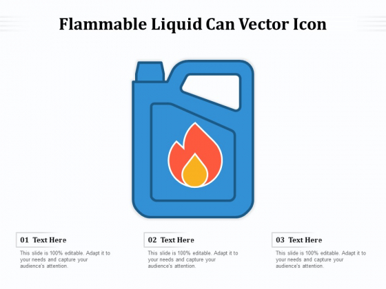 Flammable Liquid Can Vector Icon Ppt PowerPoint Presentation Model Tips PDF