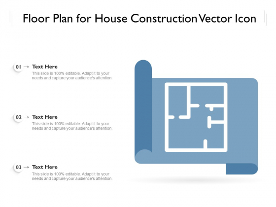 Floor Plan For House Construction Vector Icon Ppt PowerPoint Presentation Layouts Outfit PDF