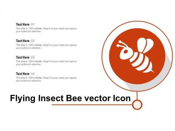 Flying Insect Bee Vector Icon Ppt PowerPoint Presentation Icon Deck PDF Flying Insect Bee Vector Icon Ppt PowerPoint Presentation Icon Deck PDF