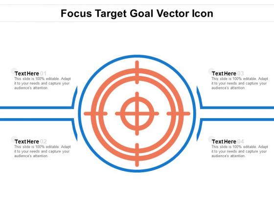 Focus Target Goal Vector Icon Ppt PowerPoint Presentation Gallery Icons PDF