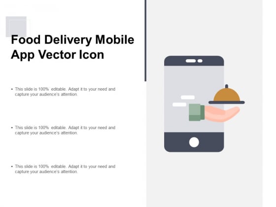 Food Delivery Mobile App Vector Icon Ppt PowerPoint Presentation Layouts Infographic Template Food Delivery Mobile App Vector Icon Ppt PowerPoint Presentation Layouts Infographic Template