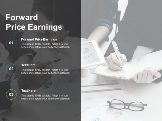 Forward Price Earnings Ppt PowerPoint Presentation Infographics Show Cpb