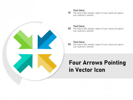 Four Arrows Pointing In Vector Icon Ppt PowerPoint Presentation Gallery Themes PDF
