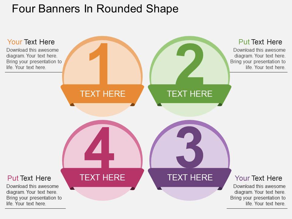 Four Banners In Rounded Shape Powerpoint Templates