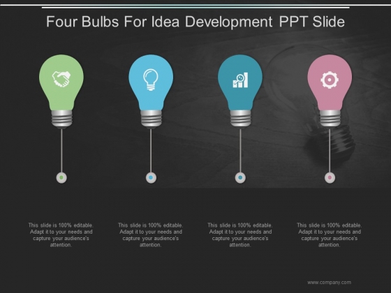 Four Bulbs For Idea Development Ppt PowerPoint Presentation Tips