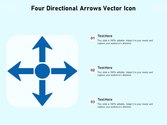 Four Directional Arrows Vector Icon Ppt PowerPoint Presentation Model Ideas PDF