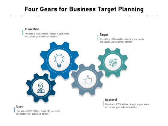 Four Gears For Business Target Planning Ppt PowerPoint Presentation Slides Examples PDF Four Gears For Business Target Planning Ppt PowerPoint Presentation Slides Examples PDF