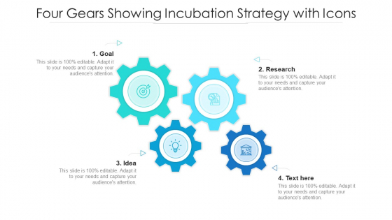 Four Gears Showing Incubation Strategy With Icons Ppt PowerPoint Presentation File Portfolio PDF Four Gears Showing Incubation Strategy With Icons Ppt PowerPoint Presentation File Portfolio PDF