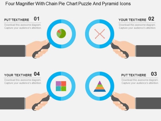 Four Magnifier With Chain Pie Chart Puzzle And Pyramid Icons Powerpoint Templates