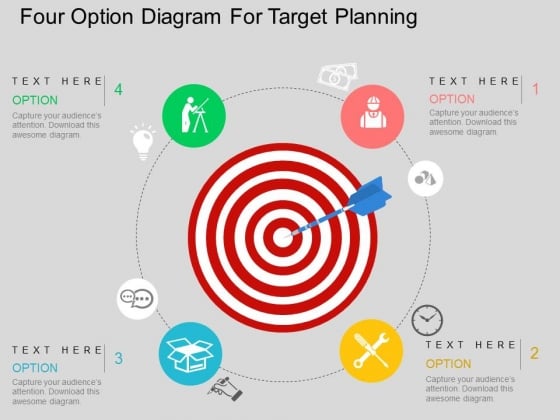 Four Option Diagram For Target Planning Powerpoint Templates Four Option Diagram For Target Planning Powerpoint Templates