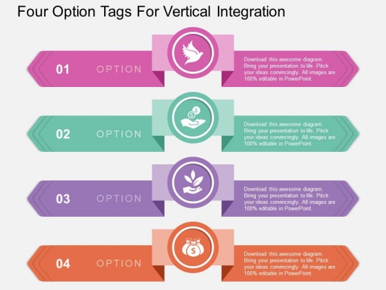 Four Option Tags For Vertical Integration Powerpoint Template Four Option Tags For Vertical Integration Powerpoint Template