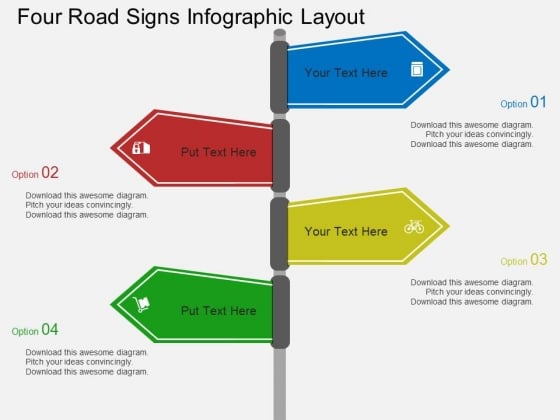 Four Road Signs Infographic Layout Powerpoint Templates