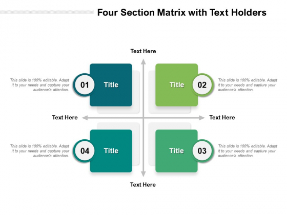 Four Section Matrix With Text Holders Ppt PowerPoint Presentation Icon Sample