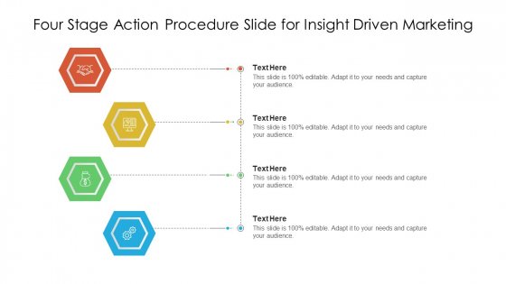 Four Stage Action Procedure Slide For Insight Driven Marketing Portrait PDF
