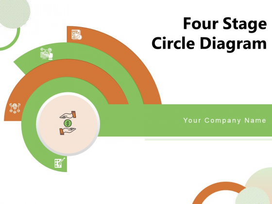 Four Stage Circle Diagram Business Financial Objectives Ppt PowerPoint Presentation Complete Deck