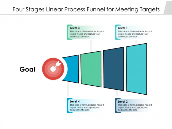 Four Stages Linear Process Funnel For Meeting Targets Ppt PowerPoint Presentation Inspiration Guide PDF Four Stages Linear Process Funnel For Meeting Targets Ppt PowerPoint Presentation Inspiration Guide PDF