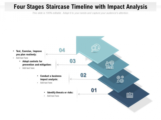 Four Stages Staircase Timeline With Impact Analysis Ppt PowerPoint Presentation Gallery Structure PDF