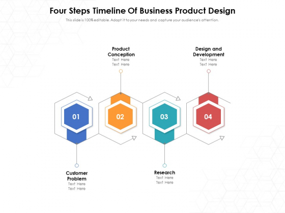 Four Steps Timeline Of Business Product Design Ppt PowerPoint Presentation File Templates PDF Four Steps Timeline Of Business Product Design Ppt PowerPoint Presentation File Templates PDF
