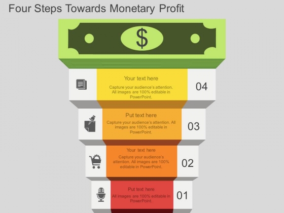 Four Steps Towards Monetary Profit Powerpoint Templates Four Steps Towards Monetary Profit Powerpoint Templates