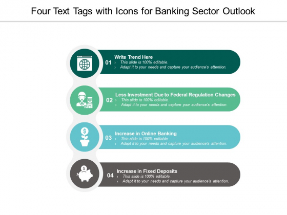 Four Text Tags With Icons For Banking Sector Outlook Ppt PowerPoint Presentation Model Icon