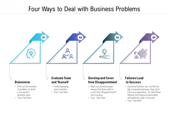 Four Ways To Deal With Business Problems Ppt PowerPoint Presentation Ideas Infographic Template