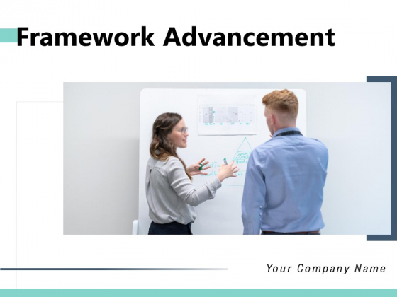 Framework Advancement Business Management Ppt PowerPoint Presentation Complete Deck Framework Advancement Business Management Ppt PowerPoint Presentation Complete Deck