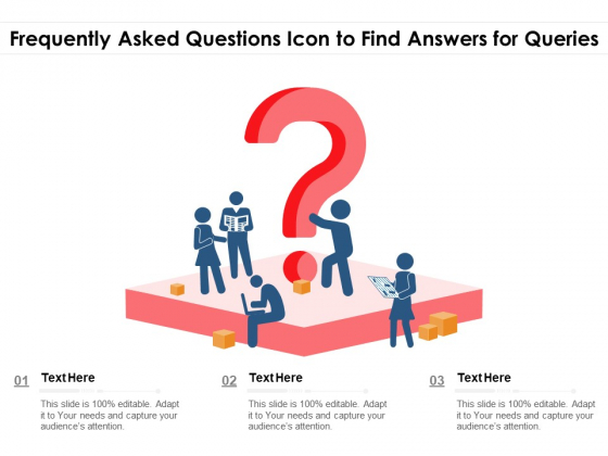 Frequently Asked Questions Icon To Find Answers For Queries Ppt PowerPoint Presentation Icon Deck PDF