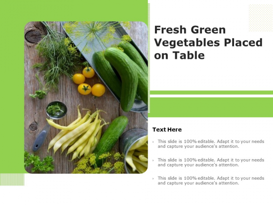 Fresh Green Vegetables Placed On Table Ppt PowerPoint Presentation File Aids PDF Fresh Green Vegetables Placed On Table Ppt PowerPoint Presentation File Aids PDF