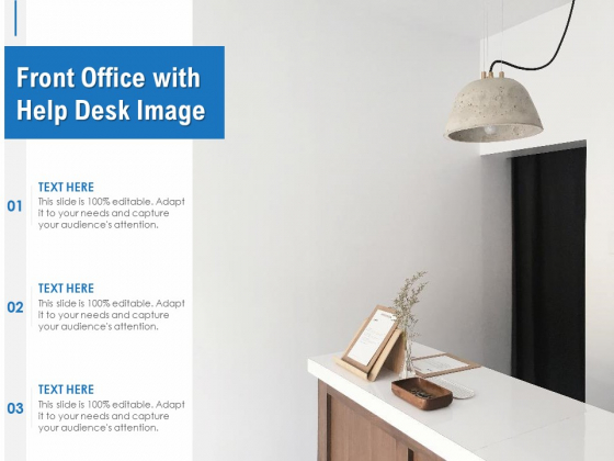 Front Office With Help Desk Image Ppt PowerPoint Presentation File Design Inspiration PDF Front Office With Help Desk Image Ppt PowerPoint Presentation File Design Inspiration PDF