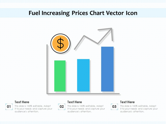 Fuel Increasing Prices Chart Vector Icon Ppt PowerPoint Presentation File Slide Download PDF Fuel Increasing Prices Chart Vector Icon Ppt PowerPoint Presentation File Slide Download PDF