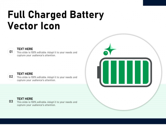 Full Charged Battery Vector Icon Ppt PowerPoint Presentation Outline Slides PDF