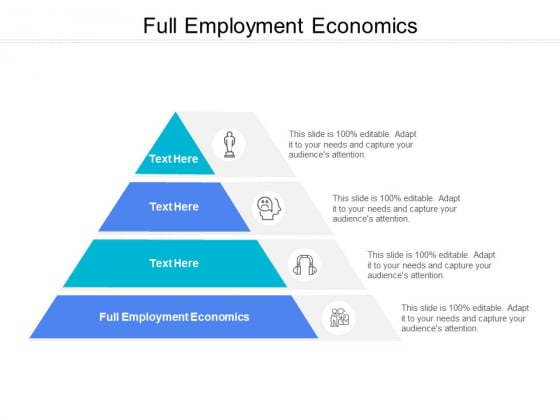 Full Employment Economics Ppt PowerPoint Presentation Layouts Skills Cpb Full Employment Economics Ppt PowerPoint Presentation Layouts Skills Cpb
