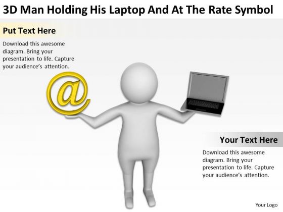 Famous Business People 3d Man Holding His Laptop And At The Rate Symbol PowerPoint Slides Famous Business People 3d Man Holding His Laptop And At The Rate Symbol PowerPoint Slides