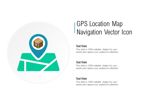 GPS Location Map Navigation Vector Icon Ppt PowerPoint Presentation Outline Graphics Pictures GPS Location Map Navigation Vector Icon Ppt PowerPoint Presentation Outline Graphics Pictures