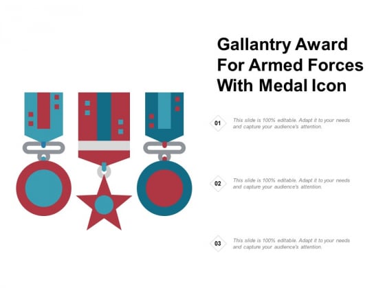 Gallantry Award For Armed Forces With Medal Icon Ppt PowerPoint Presentation Outline Demonstration