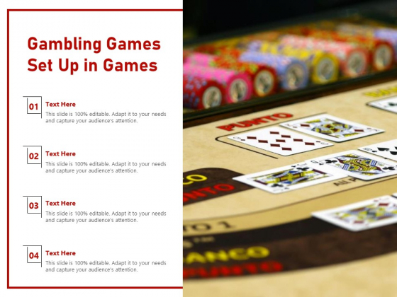 Gambling Games Set Up In Games Ppt Powerpoint Presentation Layouts Templates Pdf Gambling Games Set Up In Games Ppt Powerpoint Presentation Layouts Templates Pdf