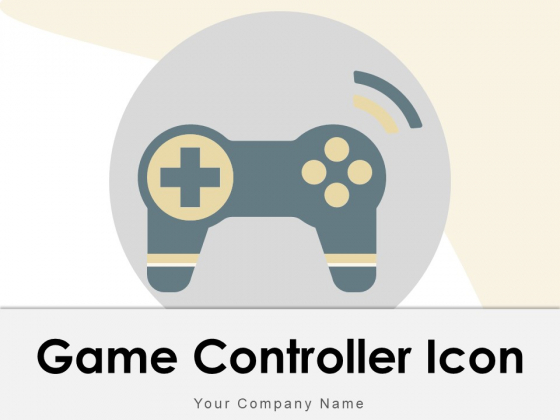 Game Controller Icon Experience Controller Icon Including Television Ppt PowerPoint Presentation Complete Deck Game Controller Icon Experience Controller Icon Including Television Ppt PowerPoint Presentation Complete Deck
