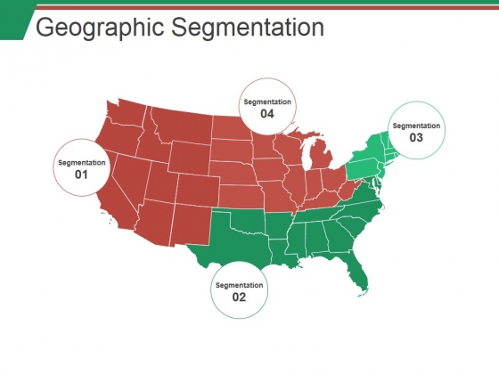 Geographic Segmentation Ppt PowerPoint Presentation Show Professional