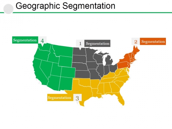 Geographic Segmentation Template 1 Ppt PowerPoint Presentation Professional Rules Geographic Segmentation Template 1 Ppt PowerPoint Presentation Professional Rules