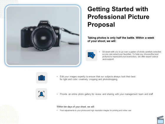 Getting Started With Professional Picture Proposal Ppt Slides Files PDF