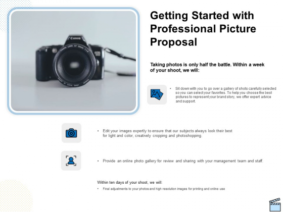 Getting Started With Professional Picture Proposal Ppt Slides Files PDF Getting Started With Professional Picture Proposal Ppt Slides Files PDF