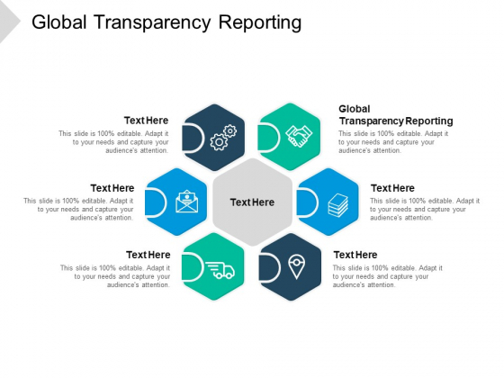 Global Transparency Reporting Ppt PowerPoint Presentation Infographic Template Examples Cpb Pdf Global Transparency Reporting Ppt PowerPoint Presentation Infographic Template Examples Cpb Pdf