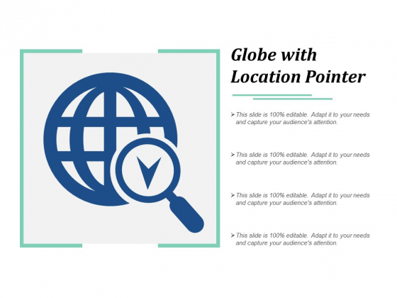 Globe With Location Pointer Ppt PowerPoint Presentation Design Templates Globe With Location Pointer Ppt PowerPoint Presentation Design Templates