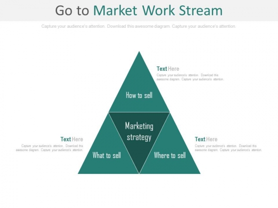 Go To Market Business Work Stream Ppt Slides Go To Market Business Work Stream Ppt Slides