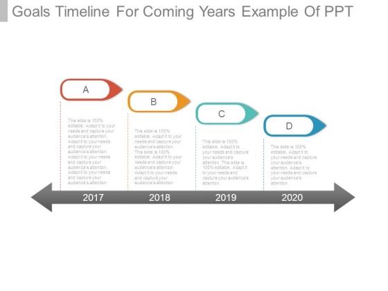 Goals Timeline For Coming Years Example Of Ppt Goals Timeline For Coming Years Example Of Ppt