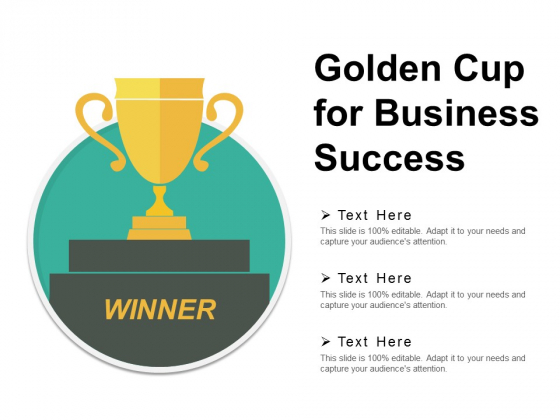 Golden Cup For Business Success Ppt PowerPoint Presentation Infographics Portrait Golden Cup For Business Success Ppt PowerPoint Presentation Infographics Portrait