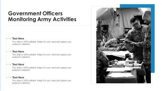 Government Officers Monitoring Army Activities Ppt Portfolio Samples PDF Government Officers Monitoring Army Activities Ppt Portfolio Samples PDF